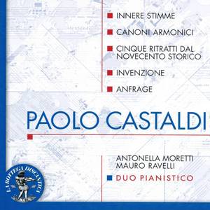 Paolo Castaldi: Innere Stimme, Canoni armonici, Cinque ritratti dal Novecento storico, Invenzione, Anfrage