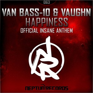 Happiness (Insane Anthem)