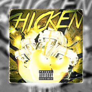 CHICKEN (Explicit)