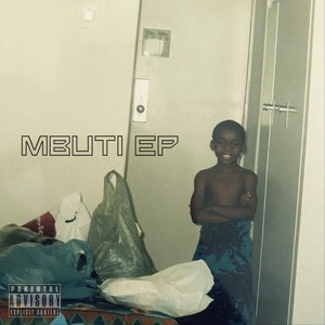Mbuti (feat. EMMVR) (Explicit)