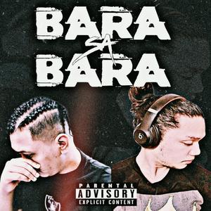 Bara sa Bara (feat. Alexis Balbuena) (Explicit)