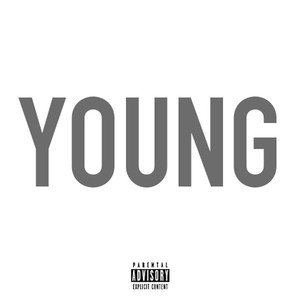 Young (Explicit)