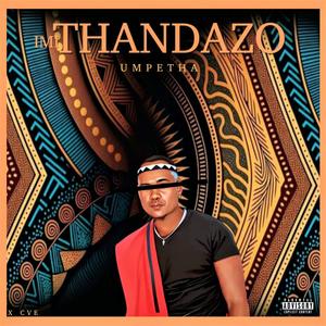 Imithandazo (feat. Cve) (Explicit)