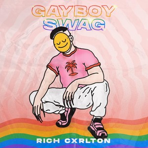 Gay Boy Swag (Explicit)