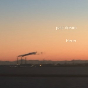 past dream