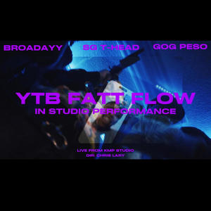 YTB Fatt Flow (feat. SG T Head & GOG Peso) [Explicit]