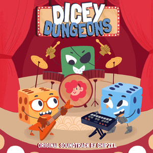 Dicey Dungeons (骰子地下城 游戏原声带)