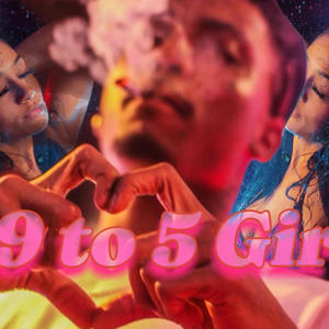 A 9 to 5 Girl (Special Version) (Explicit)