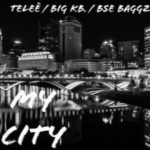 MY CITY (Explicit)