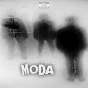 Moda (Explicit)