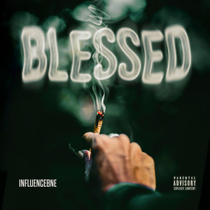 Blessed (Explicit)