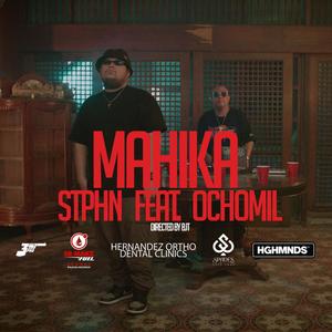 MAHIKA (feat. Ochomil)