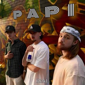 PAPI (feat. Zach Scott) [Explicit]