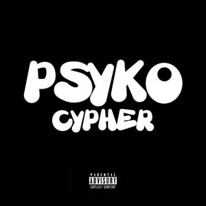 Psyko Cypher (feat. Lil Uni, Tr!płe, Junjun, YBG Skizzie & iluvd!or) [Explicit]