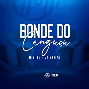 BONDE DO CANGUÇU (Explicit)