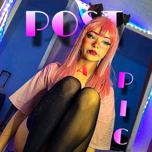 POST A PIC! (Explicit)