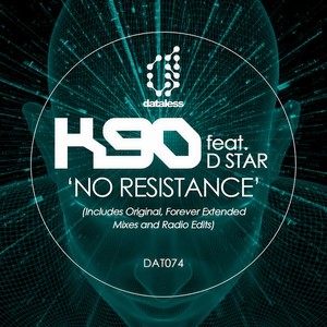 K90 - No Resistance (Forever Extended Mix)