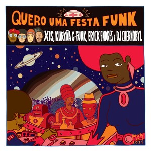 Quero uma Festa Funk[feat. Kuryña G-Funk] (Long Version)