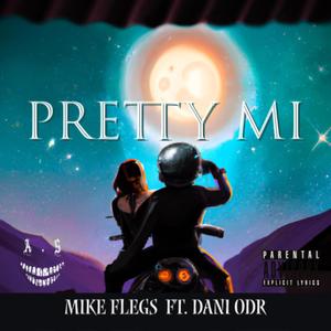 Pretty Mi (feat. Dani Ord)