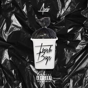 Trash Bags (Explicit)