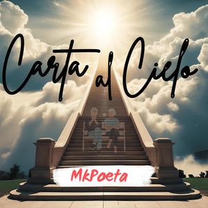 Carta al cielo (feat. Loyal producer & Rap Canario)