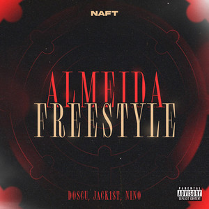 Almeida Freestyle (Explicit)