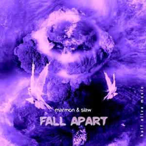 Fall Apart (Explicit)