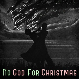 No God for Christmas