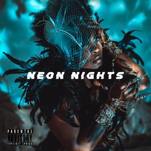 NEON NIGHTS (Explicit)