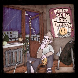 First Team All Depression (Explicit)