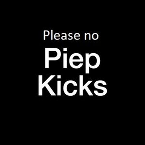 pIep pIeP kIcKs sUcK