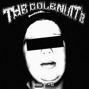 THE COLENUTT'S (feat. Dayon & AVI Christian) [Explicit]