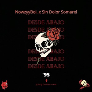 Desde Abajo ('95) [Explicit]