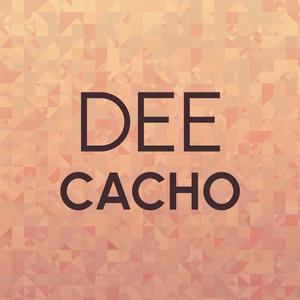 Dee Cacho