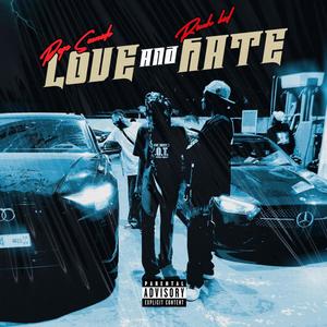 Love&Hate (feat. Ricch kid) [Explicit]