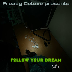 Follow Your Dream, Vol.4