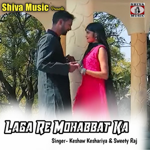 Laga Re Mohabbat Ka