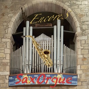 Encores (SaxOrgue)