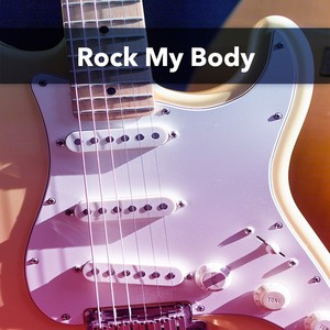 Rock My Body