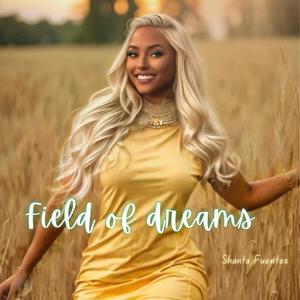 Field of dreams