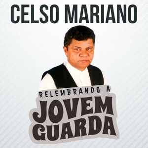 Relembrando a Jovem Guarda