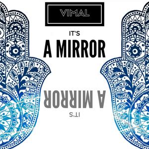 It's A Mirror (Original Mix)