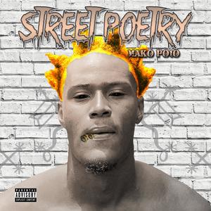 Street Poetry (Explicit)