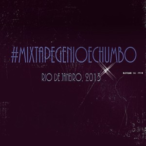 #MixtapeGênioeChumbo