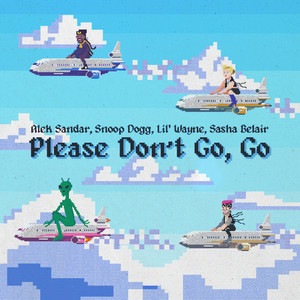 Please Don't Go, Go (Explicit)