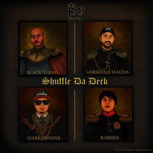 Shuffle Da Deck (Explicit)