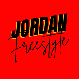 Jordan Freestyle (Explicit)