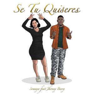 se tu quiseres (feat. johnny berry)