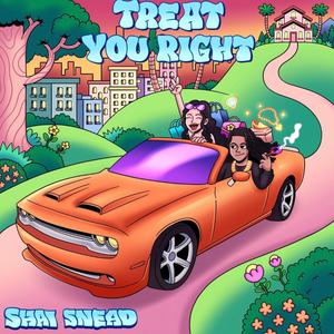 Treat You Right (Explicit)