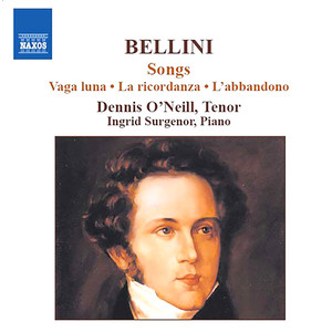 Bellini: Songs